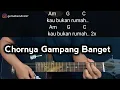Kunci Gitar KU KIRA KAU RUMAH - Amigdala | Chord Gampang