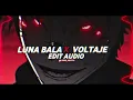 SAYFALSE, YB WASG'OOD, ARIIS - LUNA BALA X LOS VOLTAJE (MIX) [ AUDIO EDIT  ]