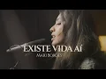 Existe Vida Aí - Mari Borges (Cover)