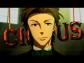 Lagu CIRCUS | AMV | Moriarty the Patriot