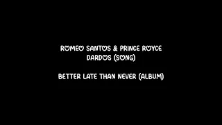 Romeo Santos & Prince Royce - Dardos (Letra/Lyrics)