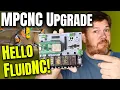 Marlin Out FluidNC In Converting My MPCNC Router