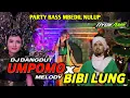 Download Lagu UMPOMO X BIBI LUNG DJ CEK SOUND FULL PARTY BASS NGUK TAHUN BARU 2025