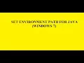 Set Environment Variable for JAVA in Windows 7