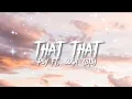 Lagu ✨THAT THAT ✨ LYRICS - PSY ft Suga (BTS)