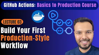 Build Your First Production-Style Workflow with GitHub Actions
