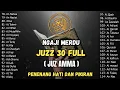 Download Lagu Murotal Al Quran Juz 30 (Juz Amma) Merdu - NEW beautiful Quran recitation BY ALAA AQEL