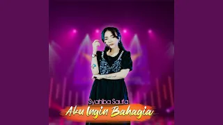 Download Aku Ingin Bahagia MP3