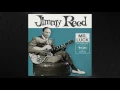 Take Out Some Insurance by Jimmy Reed from 'Mr. Luck'
