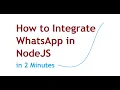 How to Send WhatsApp Messages in NodeJS - Setup in 2 Minutes Quick Guide