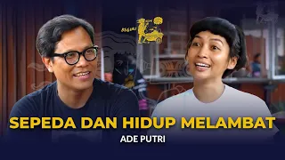 PART 2 Ade Putri Finding Peace of Life by Cycling BEGINU