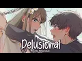 Download Lagu Nightcore - Delusional (John Michael Howell)