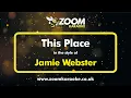 Jamie Webster - This Place