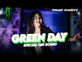 Download Lagu DJ TRAP PARTY GREEN DAY SPECIAL CEK SOUND - HKS PROJECT FEAT AS KDN KEDIRI