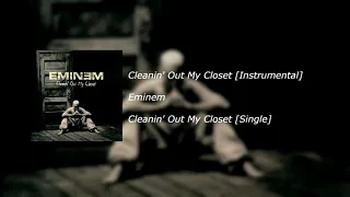 Download Eminem - Cleanin' Out My Closet [Instrumental] MP3