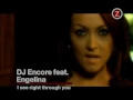 DJ Encore feat. Engelina - I See Right Through To You