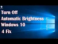 Download Lagu How To Turn Off Automatic Brightness Windows 10 - 4 Fix