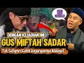 Lagu 🔴KH.MARZUKI TERBARU‼️GUS MIFTAH SADAR DAN BUKTIKAN SENDIRI || KABIB TAK KELIHATAN BATANG HIDUNGNYA