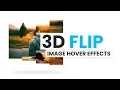 CSS 3D Flip Image Hover Effects Html CSS