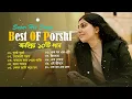 Download Lagu Best Of Porshi Songs | Arfin Rumey | পরশীর বাছাই করা ১০টি গান | Bangla New Album Songs
