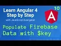 Populate Firebase DATABASE Angular 2 Web App