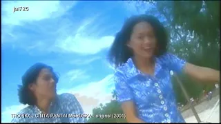 Download TROPIKA - CINTA PANTAI MERDEKA - original (2001) MP3