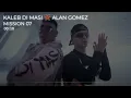 KALEB DI MASI | MISSION 07 - ALAN GOMEZ II 🔊BASS BOOSTED🔊