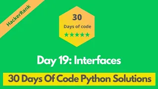 HackerRank Day 19 Interfaces problem solution in Python 30 Days Of Code problems solutions
