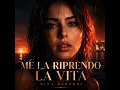 Me La Riprendo La Vita