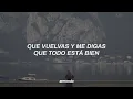 Kany García & Carla Morrison — Que Vuelva [Letra]