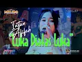 Download Lagu INTAN AFIFAH - LUKA DIATAS LUKA | NEW PALLAPA | DHEHAN AUDIO LIVE - TEGALSARI - KOTA TEGAL