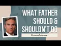 Fathers Dos Don ts - ChooseGoldman com