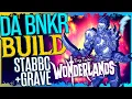 DA BNKR Build Stabbomancer Graveborn It s Tanky - Tiny Tina s Wonderlands