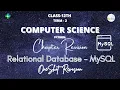 OneShot Relational Database CBSE Computer Science - 12 Python MySQL Full Chapter Code Vinu