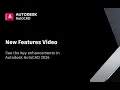 Autodesk AutoCAD 2024 New Features