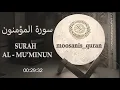 Download Lagu Surah Mu'minun | Surah No. 23| Sheikh Mishary Rashid Al Afasy | Beautiful And Calming Recitation.