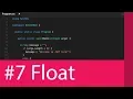 DATATYPES THE FLOAT DATATYPE