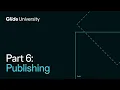 Introduction to Glide Part 6 Publishing