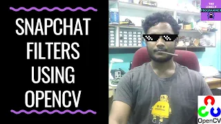 Snapchat Filters using OpenCV