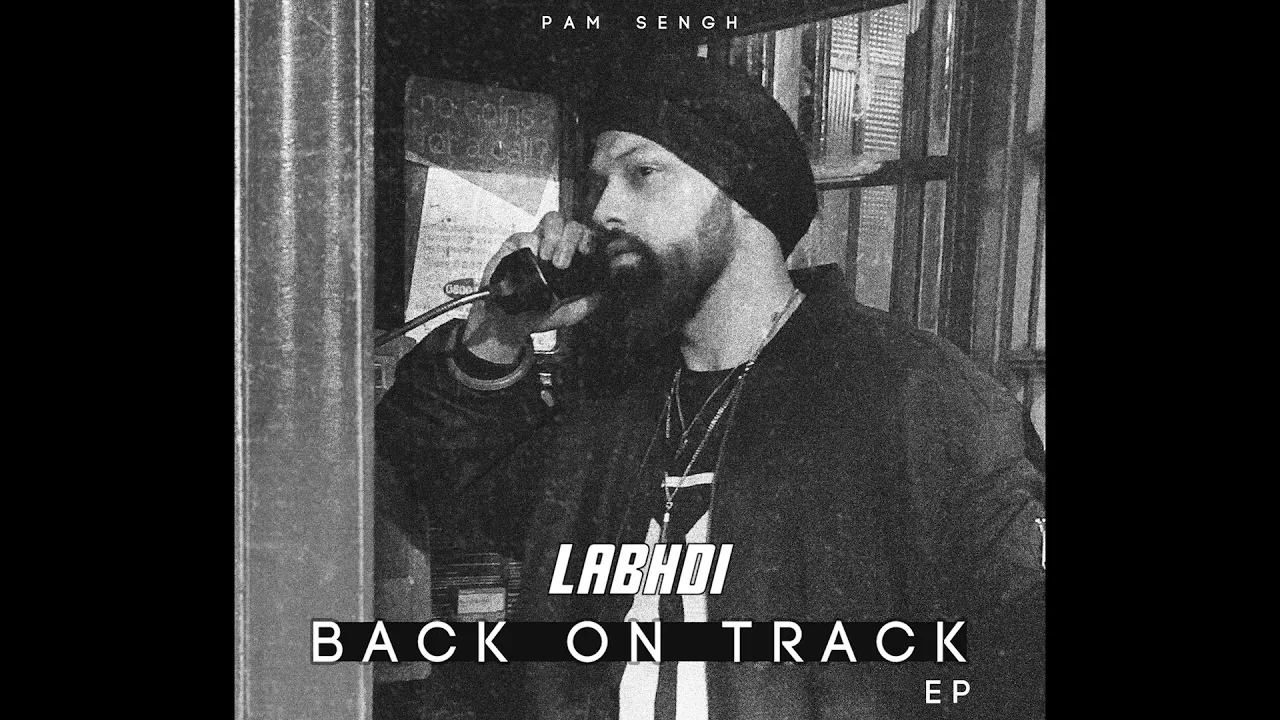 PAM Sengh - Labhdi (Official Audio) | Back on Track