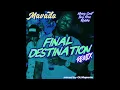 Mavado - Final Destination X Money Cant Buy Fren Riddim