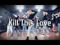 KILL THIS LOVE Remix - Dance Cover by BoBoDanceStudio