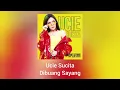Ucie Sucita - Dibuang Sayang (Official Audio)