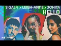 Sigala x Leigh Anne x Jonita Gandhi - Hello