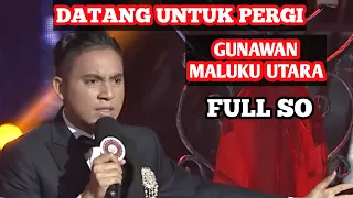 Download GUNAWAN MALUT DATANG UNTUK PERGI TOP 4 KONSER SHOW LIDA 2020 MP3