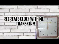 Wall clock transformation in easy way