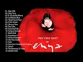 Greatest Hits Of ENYA Full Album - ENYA Best Songs 2020 - ENYA Playlist Collection