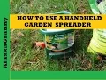 How to Use Hand Held Garden Spreader Scotts Easy Hand-Held Broadcast Spreader