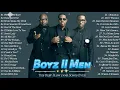 The Best Hits Song Of Boyz II Men – Best 90s – 2000s Slow Jams Mix