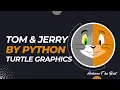 Tom and Jerry Cartoon making by Python Turtle Graphics Tom and Jerry by Code